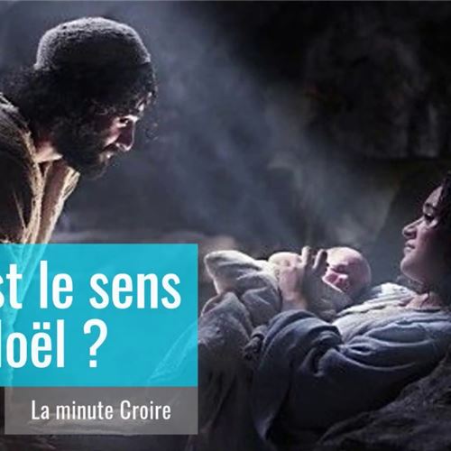 Quel est le sens de Noël ?